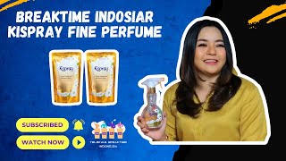 BREAKTIME INDOSIAR • KISPRAY FINE PERFUME • GITA SINAGA [19 OKTOBER 2022]