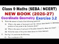 Class 9 Maths Exercise 3.2 | Coordinate Geometry | Cartesian Plane | Plotting Points | SEBA / NCERT