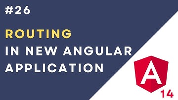 #26: Routing in New Angular Application | Create Angular Application with Routing