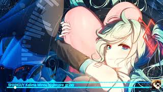 SHANGUY Kalima Minou Nightcore