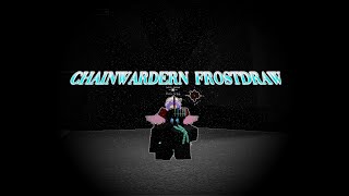 Chainwarden And Frostdraw Are The Strongest Combo In Deepwoken