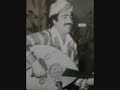 شاکرمحمدامین ئاکرەیی1979 10ڕادیۆی کوردی بەغدا دێتەخازین نارینێ
