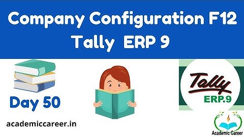 F12 Configuration in Tally Erp 9 | Tally f12 Configuration  | Tally ERP 9  with GST