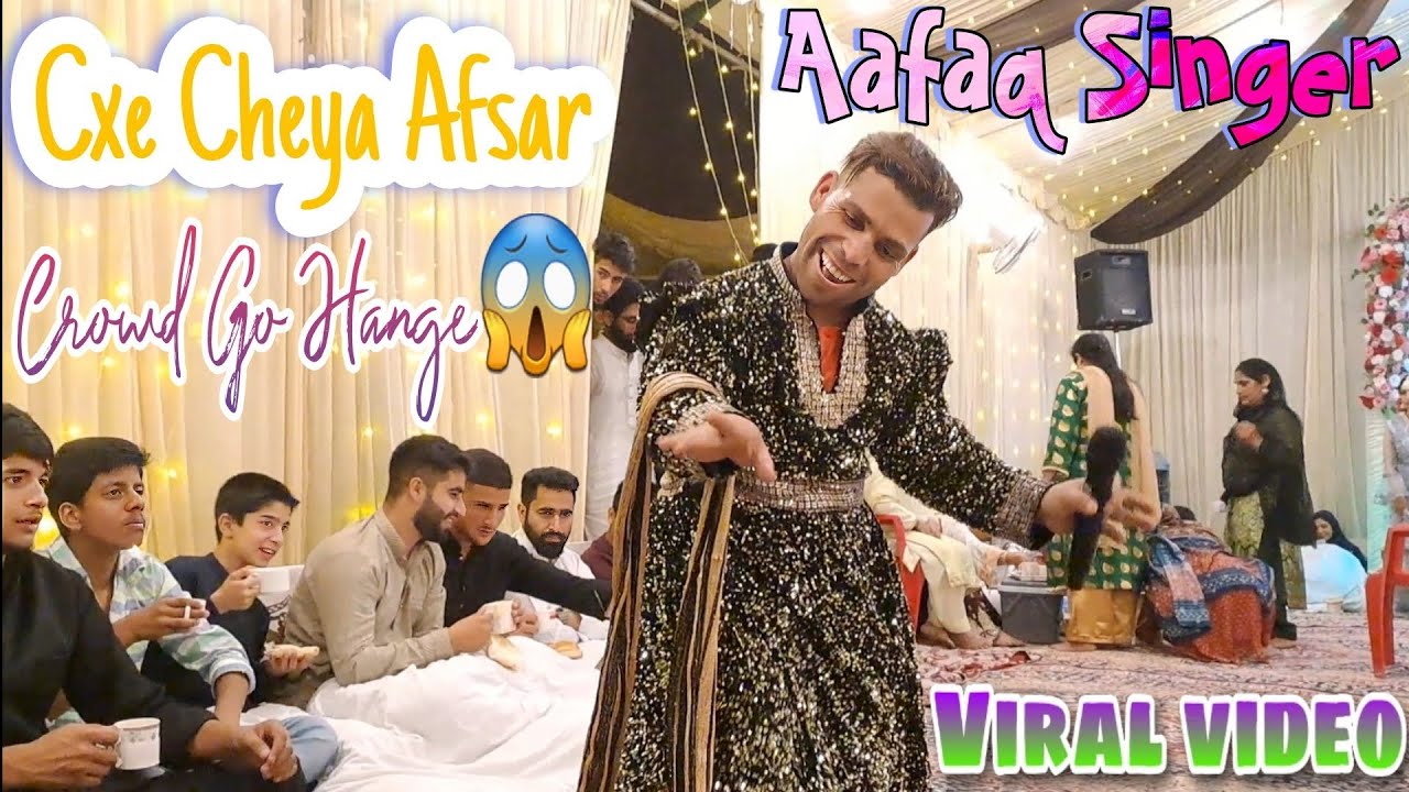 Cxe Cheya Afsar | Crowd Go Hange😱 | Aafaq Singer #new #trending #song ...