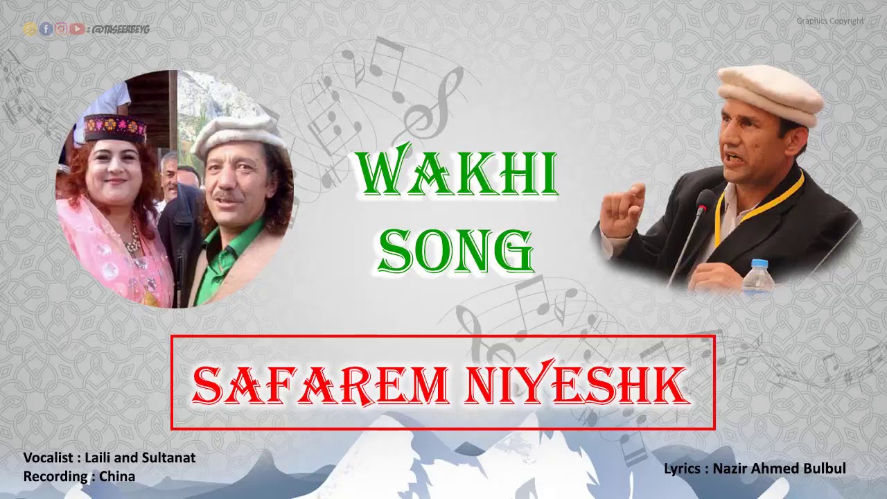 Safaram Niyeshk tuwet zu Manzil || Laili and Sultanat || Nazir Ahmed Bulbul