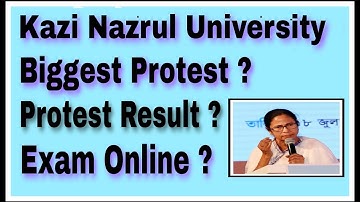 #KNU Kazi Nazrul University Biggest Exam Update || Protest Successful || Exam Online Or Offline ||