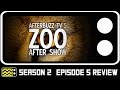 Zoo Season 2 Episode 5 Review & After Show | AfterBuzz TV