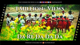 DA RE DA DA DA | JURAI SOURA TRADITIONAL | OFFICIAL VIDEO | LULLU-BULLU | OLIVE MUSIC | 2021