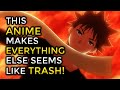 12 Anime That&#39;ll Make Other Anime Seem Like TRASH!
