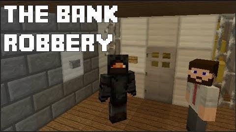 The Bank Robbery - Minecraft Shortfim/ Movie + MAP DOWNLOAD