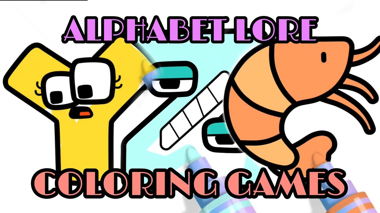 ALPHABET LORE | COLORING GAMES - YouTube
