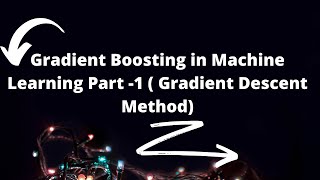 Practical Machine learning Tutorial : Gradient Boosting Part 1