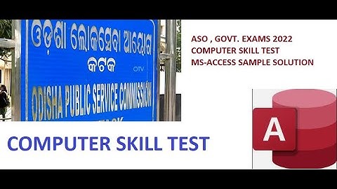 Computer Skill Test OPSC ASO Exam 2022 ,   Previous Year Question Solutions, MS Access Part-1