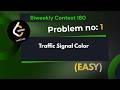 Traffic Signal Color | Leetcode 3894 | Explanation With Code | Java