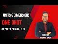 UNITS AND DIMENSIONS - ONE SHOT/ PHYSICS/ CLASS11TH /JEE/NEET #physics #unitandmeasurement/tgt