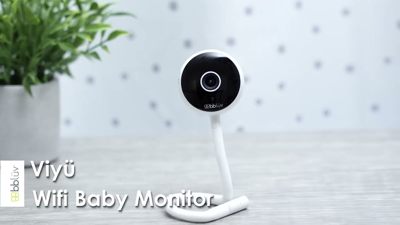 bblüv - VIYÜ - Wifi Baby Monitor - Product Video