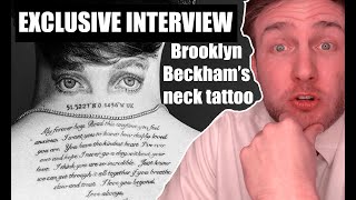 BROOKLYN BECKHAM'S NECK TATTOO - Exclusive interview