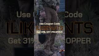 Get 31% OFF Propper Clothing!