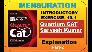 Quantum Cat by Sarvesh Verma Mensuration Solution Exercise 10.1 Part 2