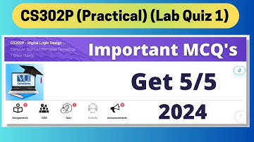 CS302P  Digital Logic Design Practical Lab Attendance Quiz # 01
