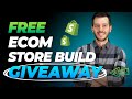 Free ecom store build giveaway