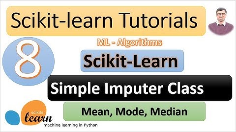 Mastering Data Imputation with scikit-learn - Fill Missing Values Like a Pro | SimpleImputer Class