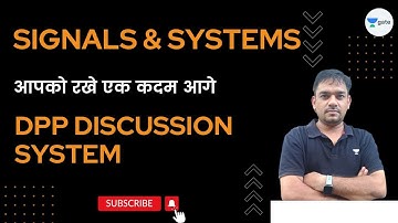 Signals and System | DPP Discussion |  System | Ankit Goel