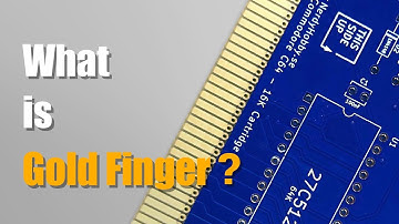 What is Gold Finger? | PCB Knowledge
