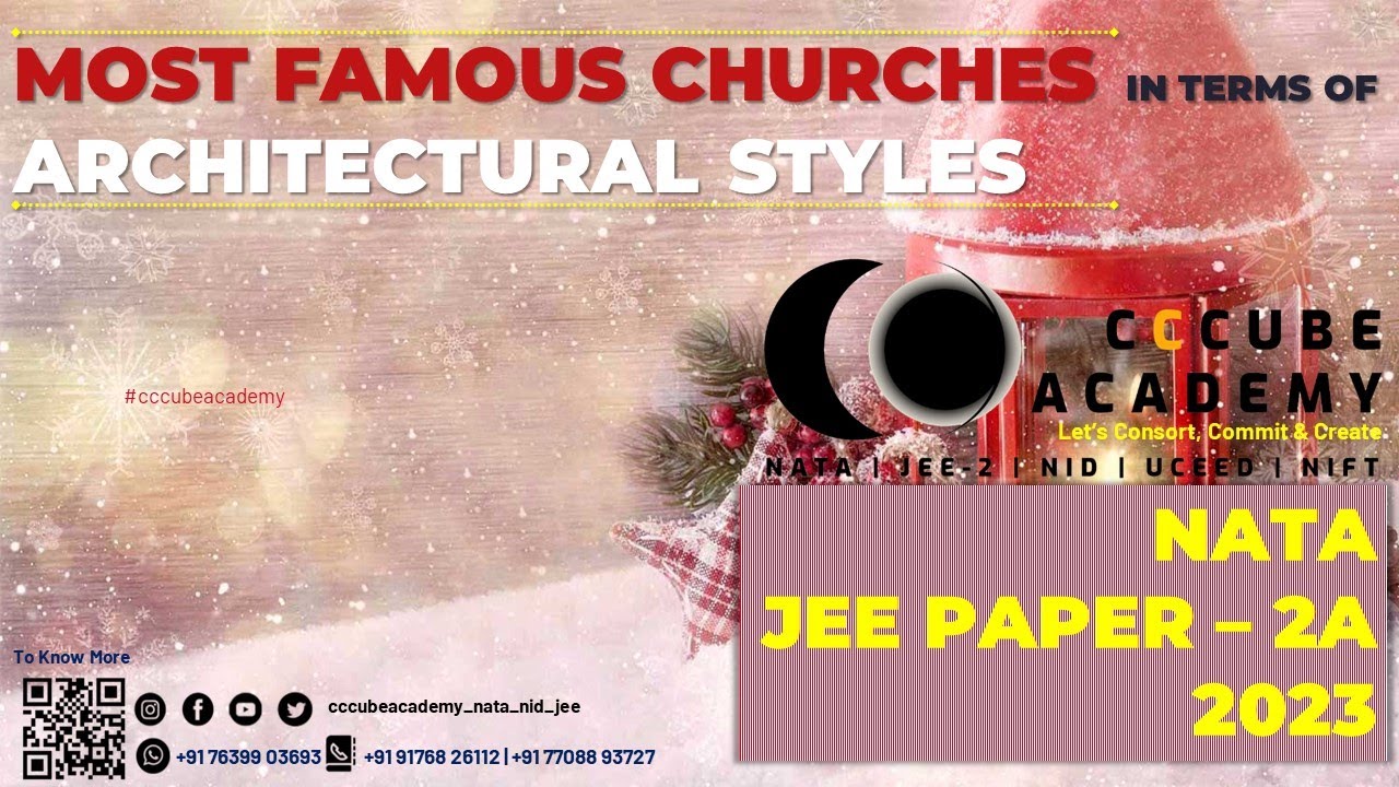 NATA 2023 | JEE PAPER 2A | EVOLUTION OF CHURCHES | ARCHITECTURAL STYLES | HOA | B.ARCH-ARCHITECTURE