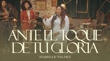 Thumbnail of ISABELLE VALDEZ - ANTE EL TOQUE DE TU GLORIA ACUSTICO