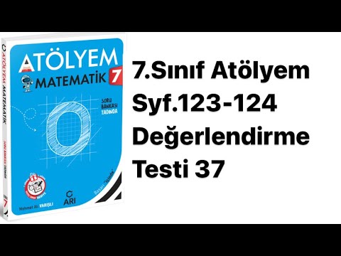 7.SINIF ATÖLYEM S.123-124 DEĞERLENDİRME TESTİ 37