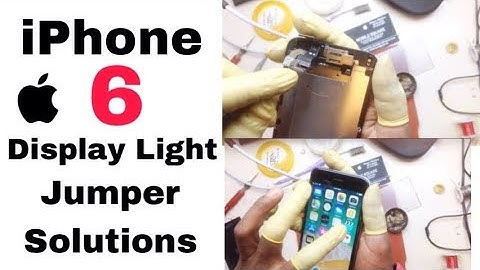 iPhone 6 Display Light Jumper Solutions