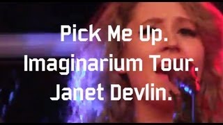 Watch Janet Devlin Pick Me Up video