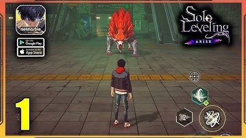Solo Leveling:Arise Gameplay Walkthrough Part 1 (Android, iOS) | No Comentry