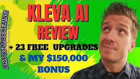 Kleva AI Review 🚀 Discount 🚀 $150,000 Bonus 🚀 KlevaAI Review 🚀