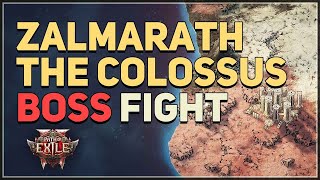 Zalmarath The Colossus Path of Exile 2