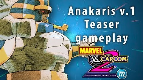 Marvel vs Capcom 2 M.U.G.E.N. Project - Anakaris v1 Teaser Gameplay