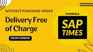 Free Goods in SAP MM | Delivery free of Charge | Without Purchase Order | Free Goods | GR without PO