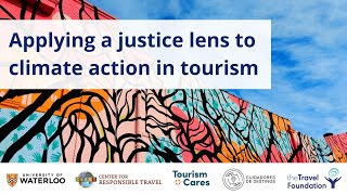 Applying a Justice Lens to Climate Action in Tourism