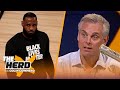 LeBron James is the most powerful athlete in the history of America — Colin | NBA | THE HERD