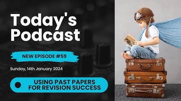 How to use past papers to maximise your revision