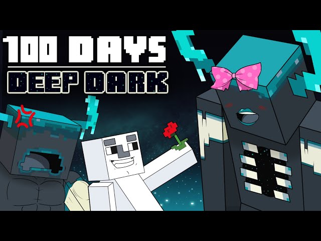 100 Days- [Minecraft DEEP DARK] class=