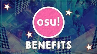 Benefits of playing osu!