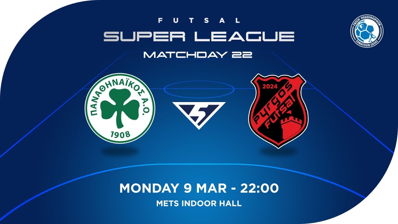 LIVESTREAMING | ΠΑΝΑΘΗΝΑΪΚΟΣ - ΠΥΡΓΟΣ  FUTSAL SUPER LEAGUE 2025-2026 (22η ΑΓΩΝΙΣΤΙΚΗ)