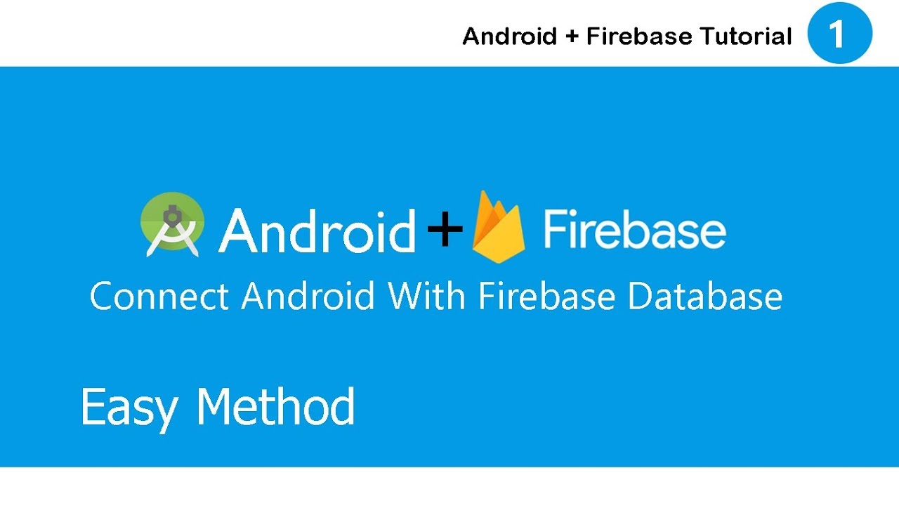 How To Connect Android With Firebase Database || Android And Firebase ||  Firebase + Android #1