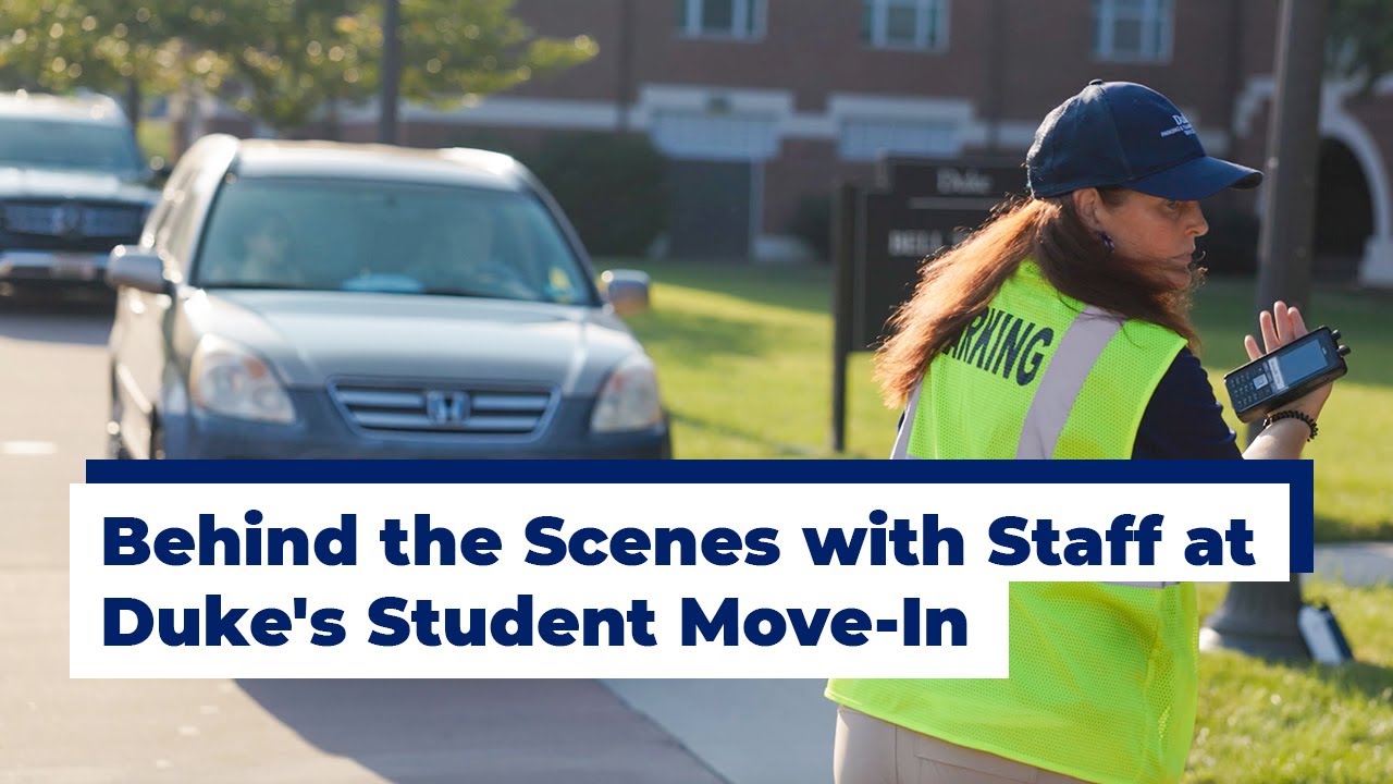 Behind the Scenes with Staff at Duke's Student Move-In