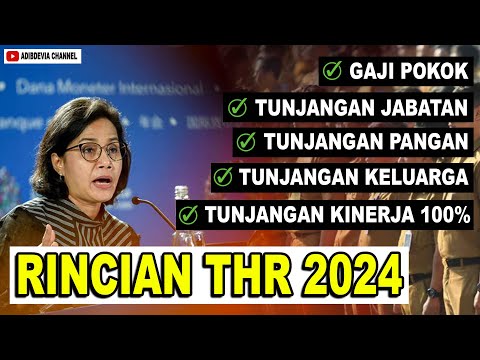 KOMPONEN THR 2024 !!! TAHUN INI TUNKIN 100 %