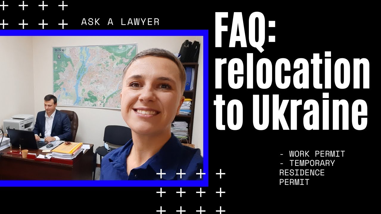 Ask immigration lawyer how to relocate to Ukraine - WHAT IS UKRAINE