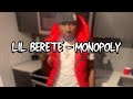 Lil Berete - Monopoly (Unreleased)