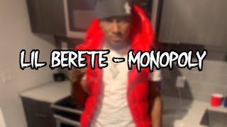 Lil Berete - Monopoly (Unreleased)